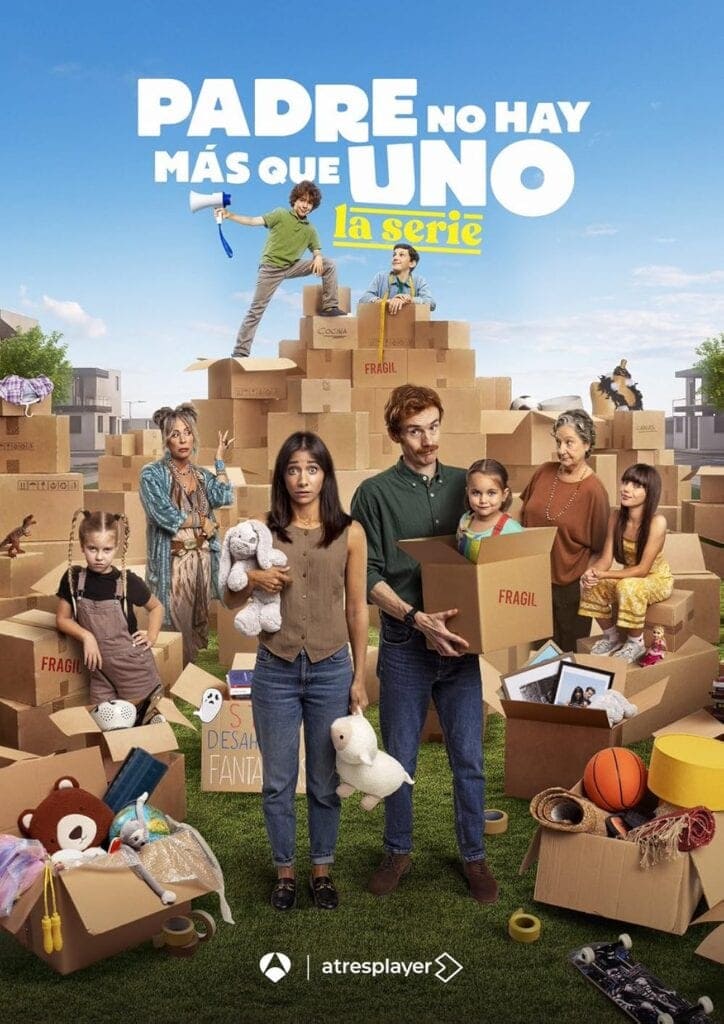 Padre No Hay Mas Que Uno: La Serie